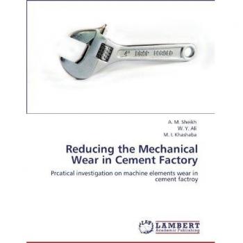 Reducing the Mechanical Wear in Cement Factory