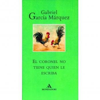 El coronel no tiene quien le escriba