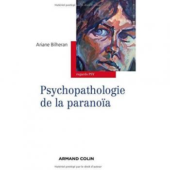 Psychopathologie De La Paranoïa