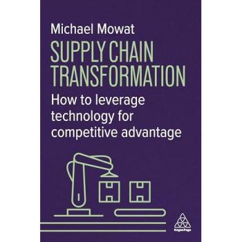 Michael Mowat Supply Chain Transformation