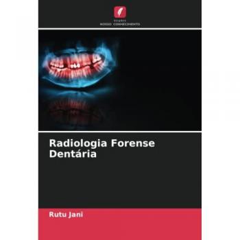 Radiologia Forense Dentária