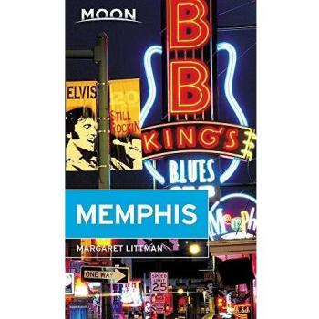 Moon Memphis Second Edition by Margaret Littman