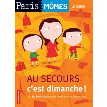 AU SECOURS C'EST DIMANCHE !