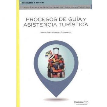 Procesos de guía y asistencia turística