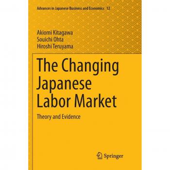 The Changing Japanese Labor Market: Theory and Evidence