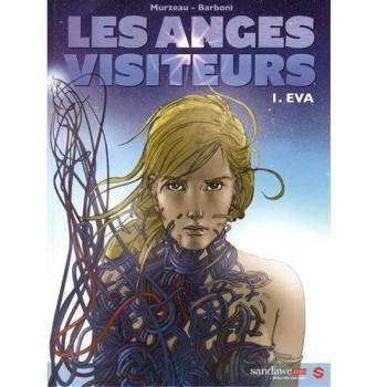 Les anges visiteurs, Tome 1 : Eva