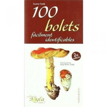 100 bolets fàcilment identificables
