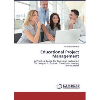 Practical Guide for Educational Project Management in eLearning Communities