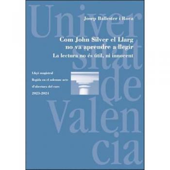 COM JOHN SILVER EL LLARG NO VA APRENDRE A LLEGIR