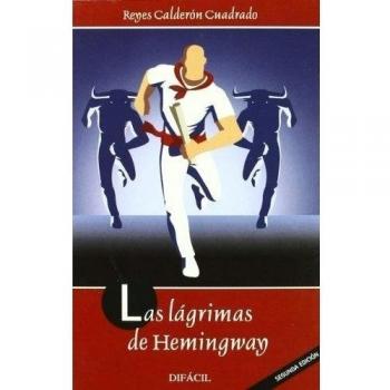 Las lagrimas de hemingway