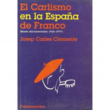 Carlismo españa franco