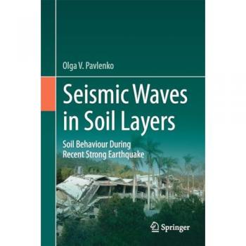 Seismic Waves in Soil Layers: Soil Behaviour During Recent Strong Earthquakes