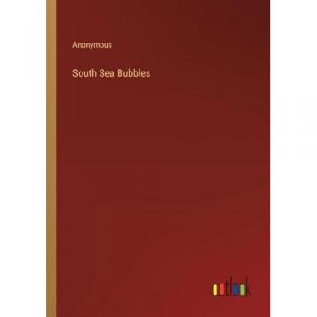 South Sea Bubbles