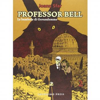 Le bambole di Gerusalemme. Professor Bell. Vol. 2
