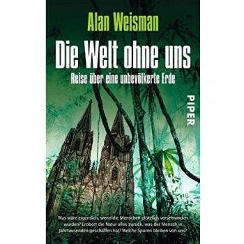 Die Welt ohne uns