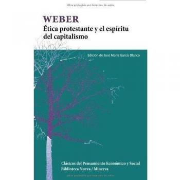 Ética Protestante Y El Espíritu Del Capitalismo