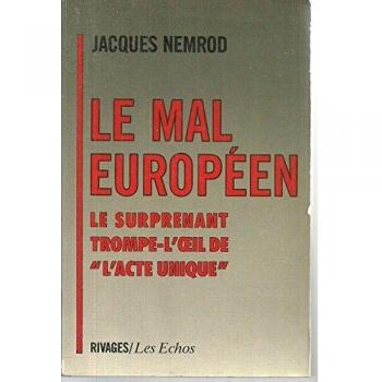 Le surprenant trompe-l'œil de l'acte unique