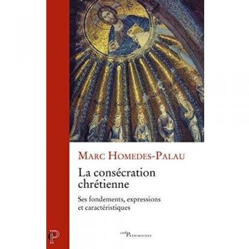 La consecration chretienne