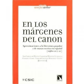 EN LOS MARGENES DEL CANON