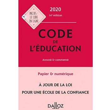 Code de l'éducation: Annoté et commenté
