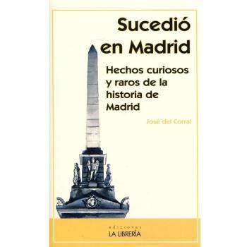 Sucedió en Madrid