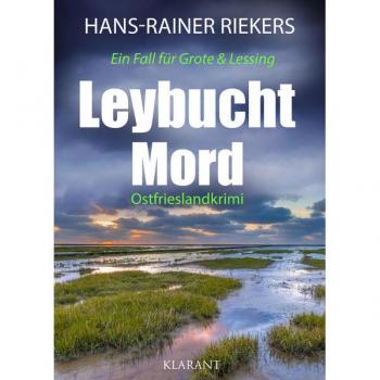 Leybuchtmord. Ostfrieslandkrimi