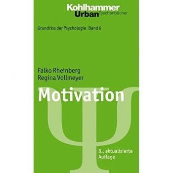 Grundriss der Psychologie: Motivation
