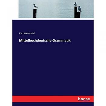Mittelhochdeutsche Grammatik, Schulbücher