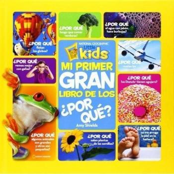 Mi Primer Gran Libro De Los ¿por Qué?