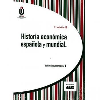 Historia económica española y mundial