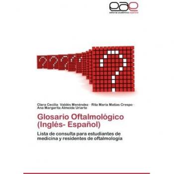Glosario Oftalmológico (Inglés