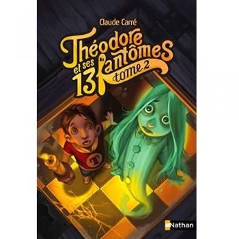 Théodore et ses 13 fantômes
