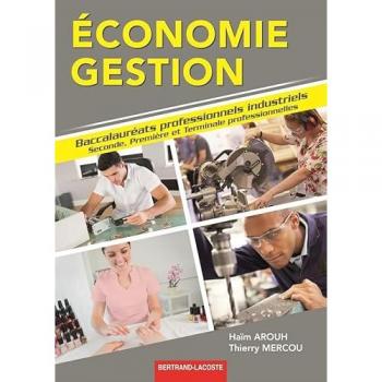 Haïm Arouh Economie-Gestion Bac Pro Industriels