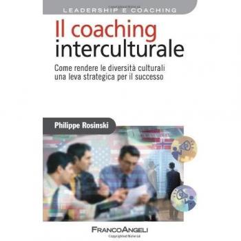 Il coaching interculturale. Come rendere le diversità culturali una leva strategica per il successo