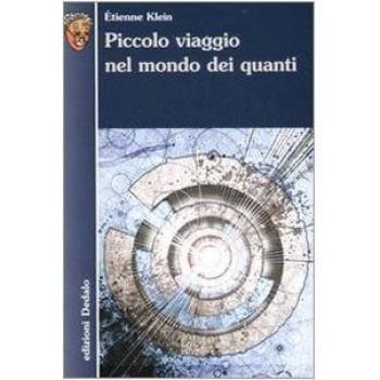 Piccolo viaggio nel mondo dei quanti