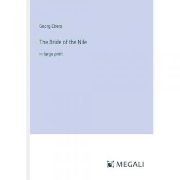 The Bride of the Nile: in large print