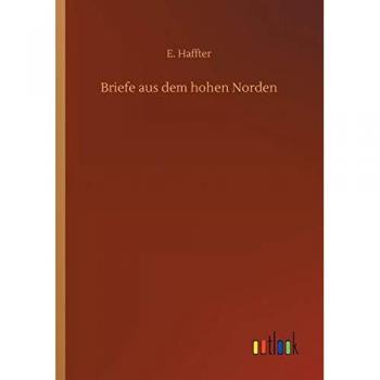 Haffter, E.: Briefe aus dem hohen Norden
