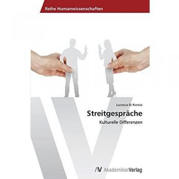 Streitgespräche: Kulturelle Differenzen
