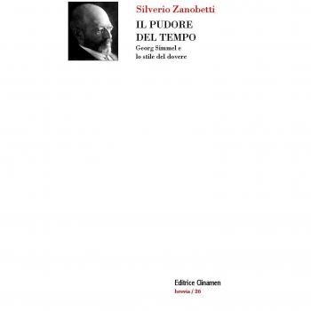 Il pudore del tempo. Georg Simmel e lo stile del dovere. Con Segnalibro