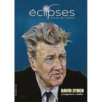 Éclipses n.76 : David Lynch : L'imaginaire créateur