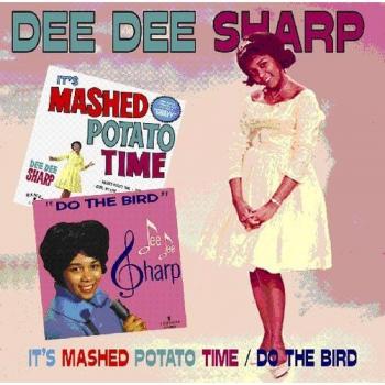 It's Mashed Potato Time/Do the Bird