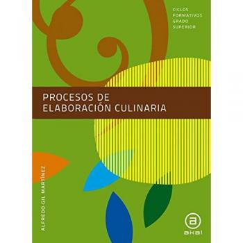 Procesos de elaboración culinaria. Libro del alumno (Ciclos formativos)