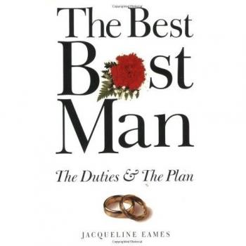 The Best Best Man: The Duties & the Plan