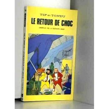 Le Retour De Choc