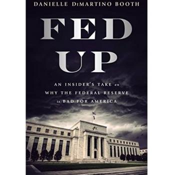 Fed Up by Danielle Di Martino Booth