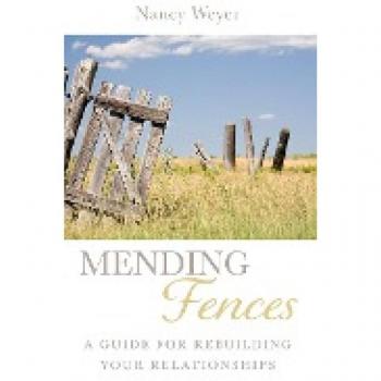 Weyer, Nancy: Mending Fences