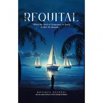 Requital: When the Seed of Vengeance Is Sown, It Has No Bounds...