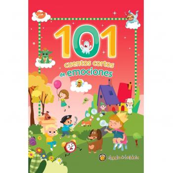 101 CUENTOS CORTOS DE EMOCIONES
