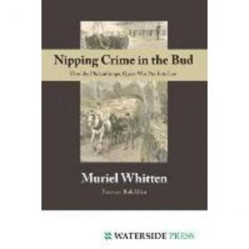 Nipping Crime in the Bud: How the Philanthropic Quest Was Put Into Law