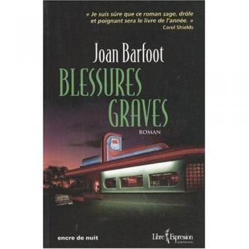 Blessures graves